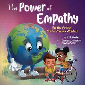 The Power of Empathy de Ruth Maille