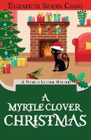 A Myrtle Clover Christmas de Elizabeth Spann Craig