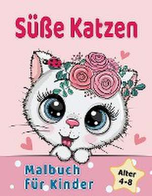 Press, G: Süße Katzen Malbuch für Kinder von 4-8 Jahren