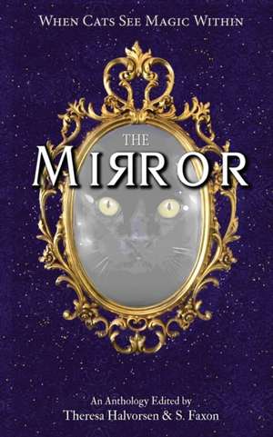 The Mirror de S. Faxon