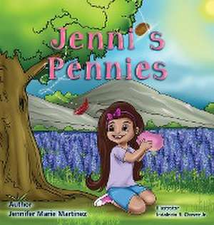 Jenni's Pennies de Jennifer Martinez