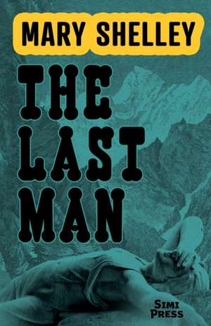The Last Man de Mary Shelley