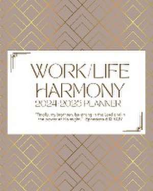 Work/Life Harmony Planner de Vernita Stevens