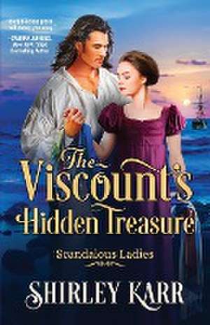 The Viscount's Hidden Treasure de Shirley Karr