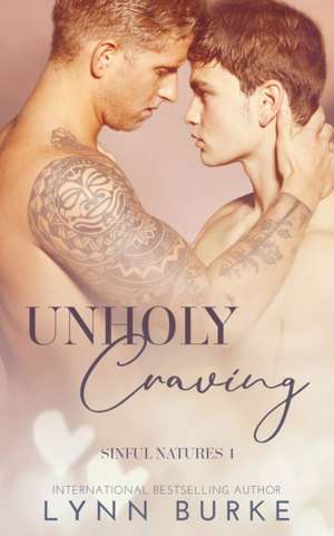 Unholy Craving de Lynn Burke