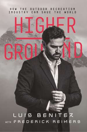 Benitez, L: Higher Ground de Luis Benitez