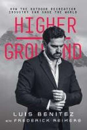 Higher Ground de Luis Benitez