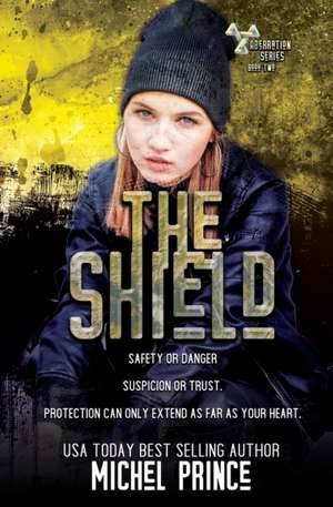 The Shield de Michel Prince