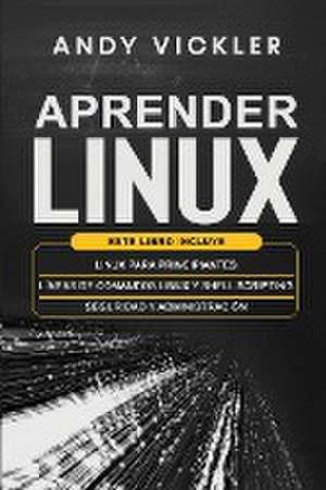 Aprender Linux de Andy Vickler