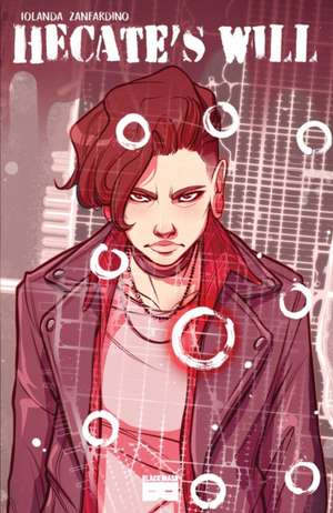 Hecate's Will de Iolanda Zanfardino