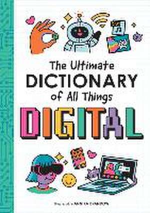 The Ultimate Dictionary of All Things Digital de Duopress Labs