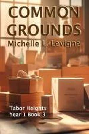 Common Grounds de Michelle Levigne