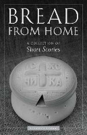 Bread from Home de Stephen Siniari