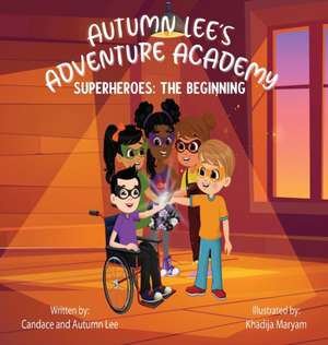 Autumn Lee's Adventure Academy de Candace Lee