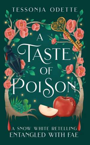 A Taste of Poison de Tessonja Odette