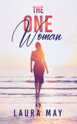 The One Woman de Laura May