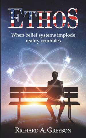 Ethos de Richard A. Greyson