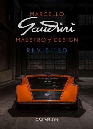 Marcello Gandini: Maestro of Design: Revisited de Gautam Sen