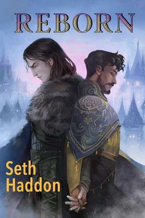 Reborn de Seth Haddon