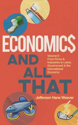 Economics and All That de Jefferson Hane Weaver