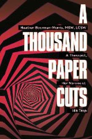 A Thousand Paper Cuts de Heather Boorman-Morris