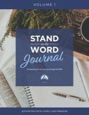 Stand on the Word Journal - Volume 1 de Tony Perkins