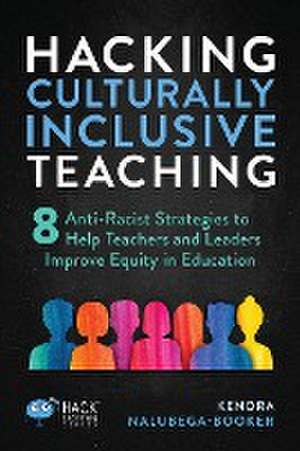 Hacking Culturally Inclusive Teaching de Kendra Nalubega-Booker