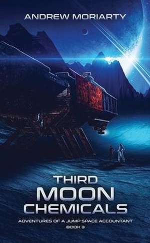 Third Moon Chemicals de Andrew Moriarty