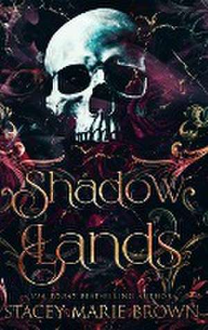 Shadow Lands de Brown