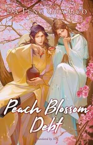 Peach Blossom Debt de Da Feng Gua Guo