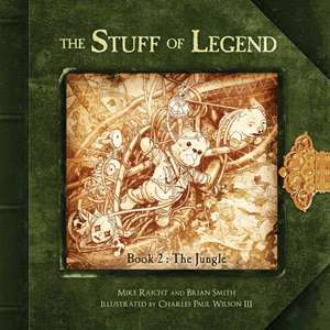 The Stuff of Legend, Book 2: The Jungle de Mike Raicht