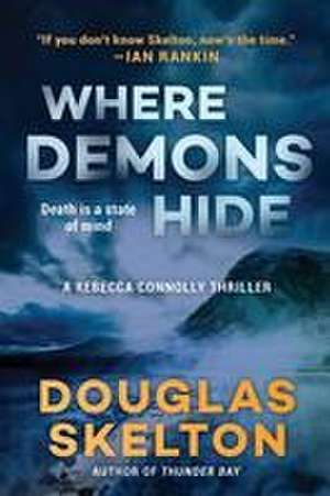 Where Demons Hide de Douglas Skelton