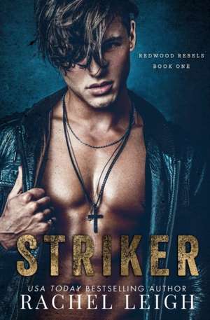 Striker de Rachel Leigh