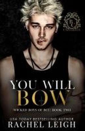 You Will Bow de Rachel Leigh