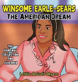 Winsome Earle-Sears de Letitia Degraft Okyere