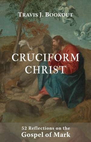 Cruciform Christ de Travis J Bookout