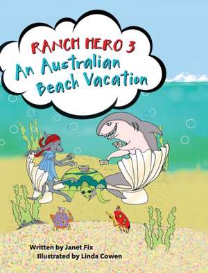 Ranch Hero 3 de Janet Fix