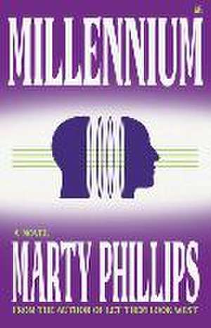 Millennium de Marty Phillips