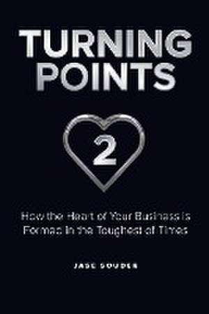 Turning Points 2 de Jase Souder