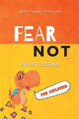 FEAR NOT FOR CHILDREN de L'Tanya C. Perry