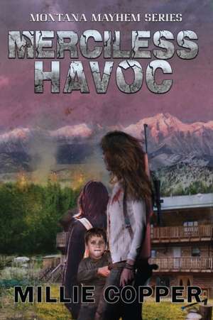 Merciless Havoc de Millie Copper