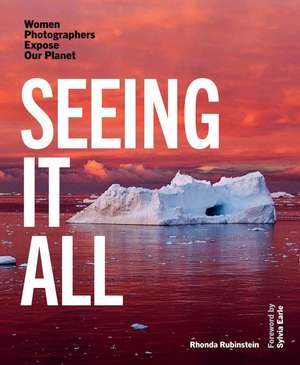 Seeing It All de Rhonda Rubinstein