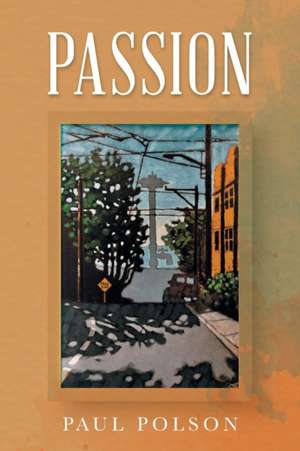 Passion de Paul Polson