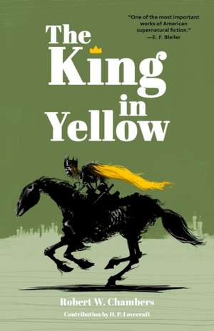 The King in Yellow (Warbler Classics Annotated Edition) de Robert W. Chambers