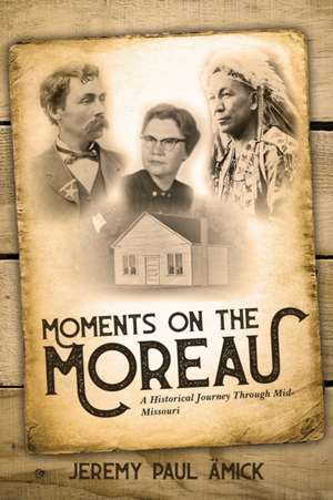 Moments on the Moreau de Jeremy Paul Amick