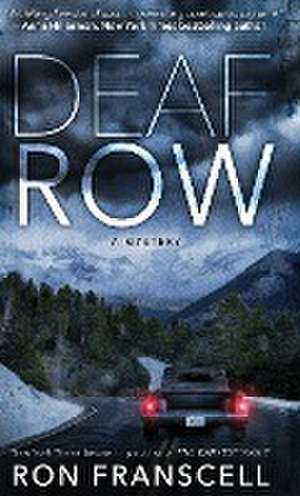 Deaf Row de Ron Franscell