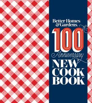 Better Homes and Gardens New Cookbook de Better Homes and Gardens