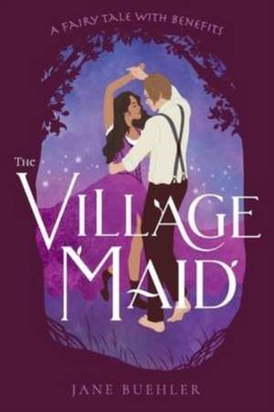 The Village Maid de Jane Buehler