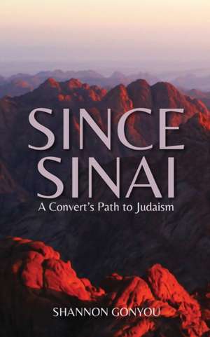 Since Sinai de Shannon Gonyou