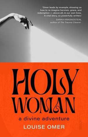 Holy Woman de Louise Omer